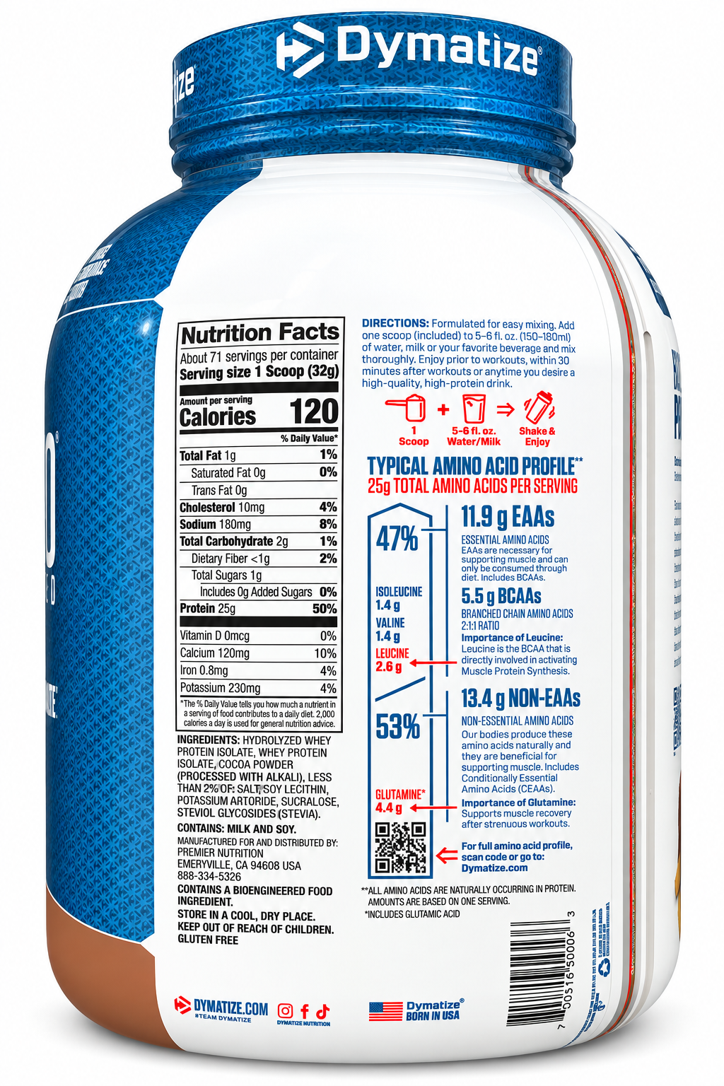 Product: Dymatize ISO100 Hydrolyzed
Type: 100% Whey Protein Isolate
Flavor: Gourmet Chocolate
Size: 5 lb (2.3 kg)
Servings: 71
Protein: 25 g per serving
BCAAs: 5.5 g
Leucine: 2.6 g